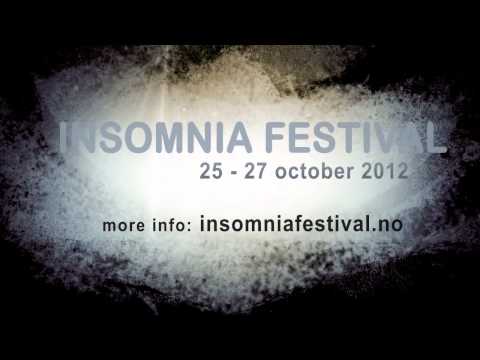 Unseen Worlds during Insomnia festival 2012