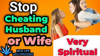 Your Husband or Wife Will Stop Cheating on You After Doing This