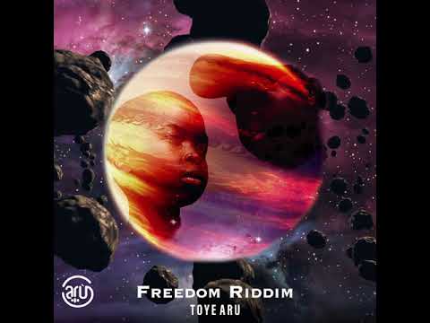 Toye Aru - Freedom Riddim (Visualizer)