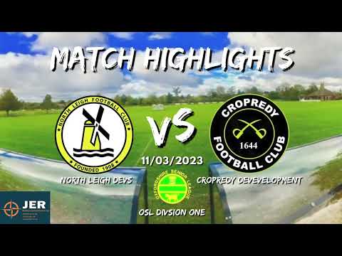 North Leigh Devs vs. Cropredy Devs - MATCH HIGHLIGHTS 11/03/2023