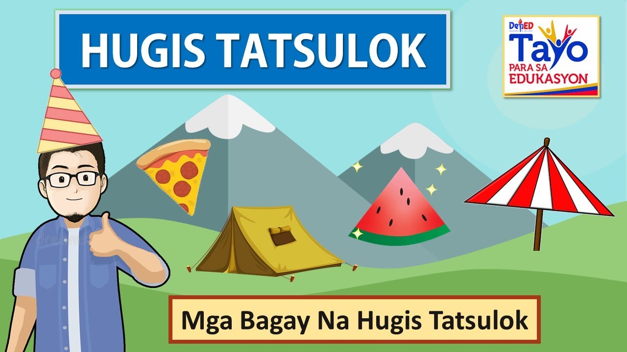 HUGIS TATSULOK || MGA BAGAY NA HUGIS TATSULOK || TRIANGLE TAGALOG LESSON
