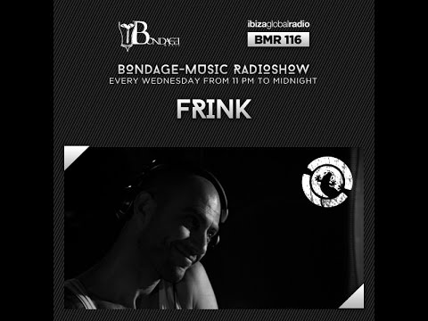 Bondage Music Radio - Edition 116 mixed by Frink