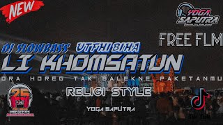 Download lagu DJ LI KHOMSATUN UTHFI BIHA | PALING ADEM | VIRAL FYP TIKTOK | RELIGI COCOK BUAT CEKSOUND | FREE FLM mp3