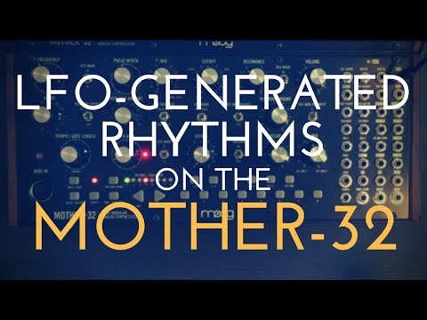 Tips n' Tricks: Generating Rhythms Using the Moog Mother-32's LFO