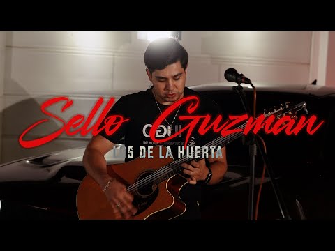 Sello Guzman - Los De La Huerta