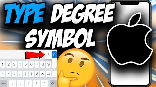 How to Type Degree Symbol on iPhone 2021 ✅