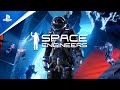 Space Engineers - Pre-Order Video | PS5 & PS4 Games