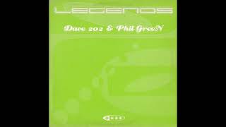 Dave 202 & Phil Green – Legends (Club Mix)