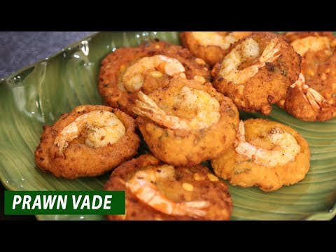 Prawn Vade | Isso Vade | Mallika Joseph Food Tube