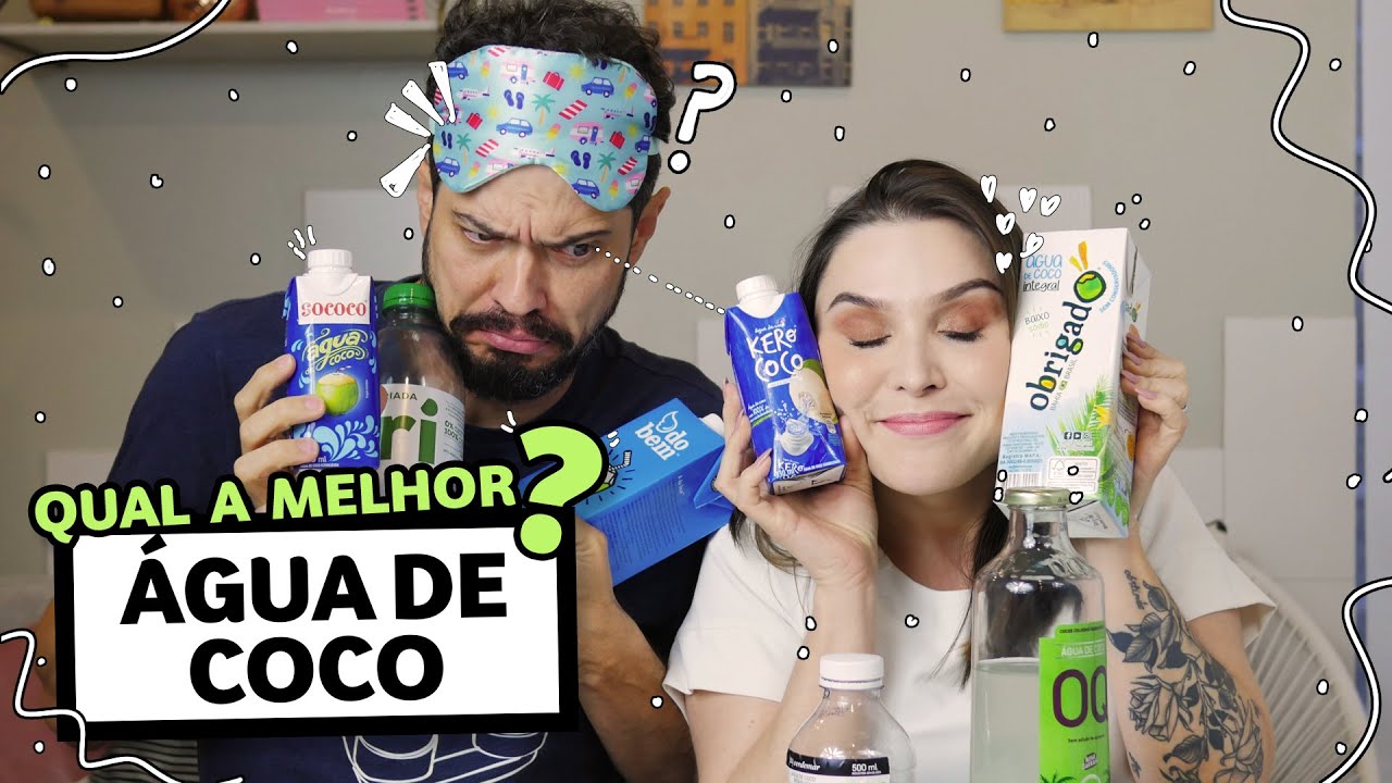 Qual a MELHOR ÁGUA DE COCO #DEGUSTACHATA | Lu Ferreira | Chata de Galocha
