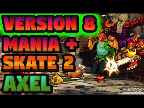 Streets of Rage 4 DLC VERSION 8 UPDATE Mania + SOR2 Skate & Axel WIN