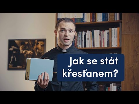 Jak se stát křesťanem?