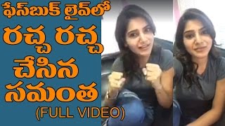 Samantha FACEBOOK Live Full Video  Celebrities Liv