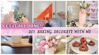 Get it all Done | Valentine's Day Simple Decorating | Kitchen Cabinet  DIY | Bake with Me