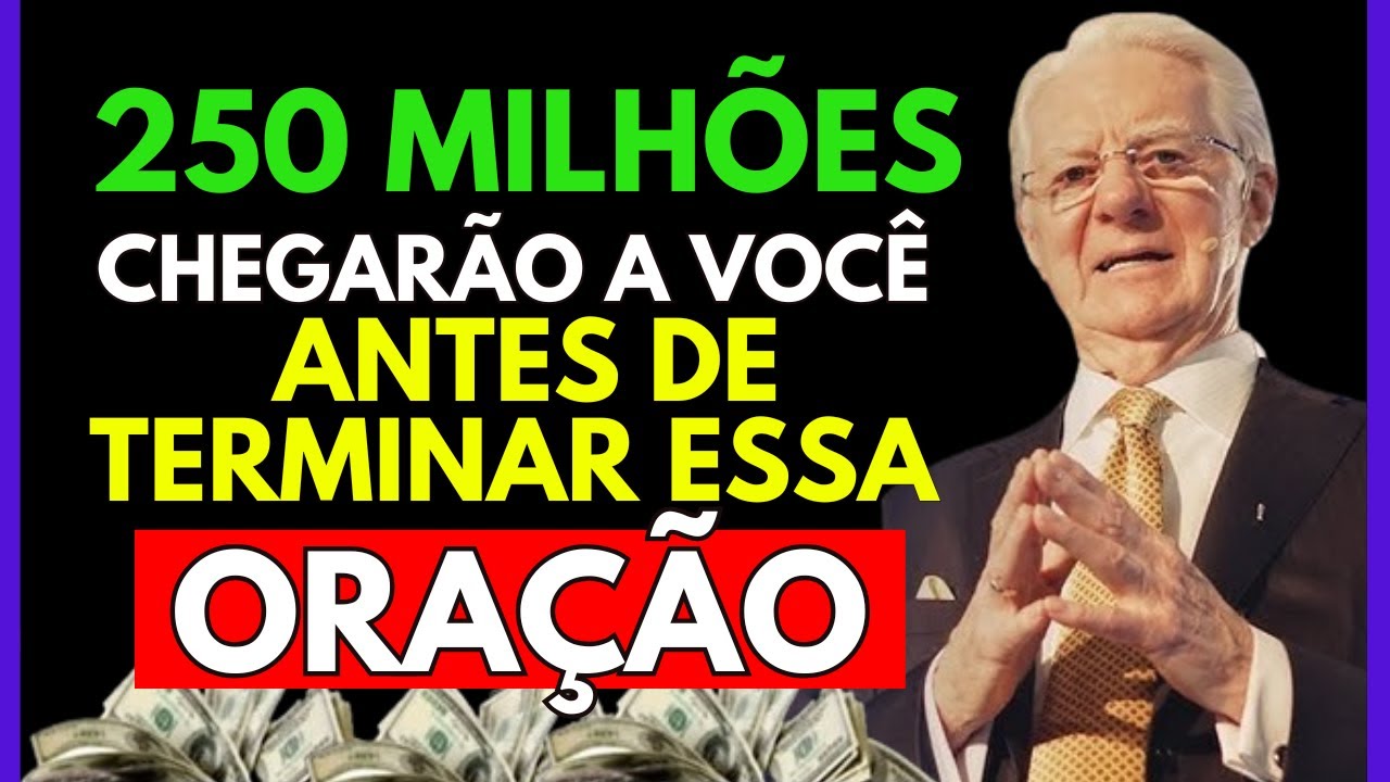 🟣$250,000,000 DOLLARS COME TO YOU WHEN YOU FINISH THIS PRAYER - Bob Proctor
