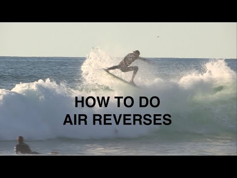 How to do an Air Reverse - Airs Part 3