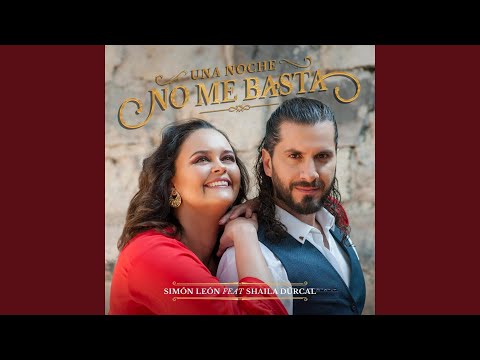 Una Noche No Me Basta