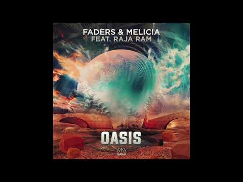Melicia & Faders Feat.  Raja Ram - Oasis