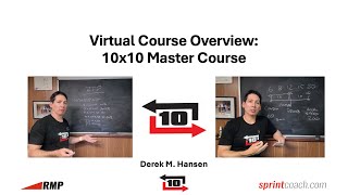 10x10 Virtual Master Course:  Protocol Overview