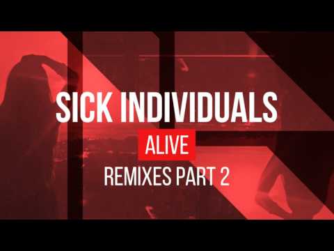 Sick Individuals - Alive (Holl & Rush Remix) - Official Audio
