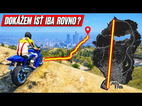 Dokážem Prejsť CELÚ MAPU Iba Rovno na Motorke v GTA 5 ? ( STUNTY CHALLENGE )