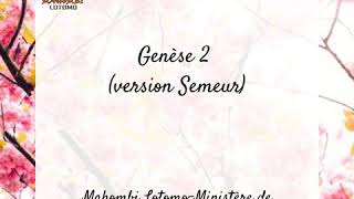 Genèse 2 (version Semeur)