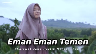 Download lagu Eman Eman Temen - Hartik Mentari Putri Feat Muslih Al-Ikhlas | Sholawat Jawa Terbaru 2023 🎵 mp3 Download lagu Eman Eman Temen - Hartik Mentari Putri Feat Muslih Al-Ikhlas | Sholawat Jawa Terbaru 2023 🎵 mp3