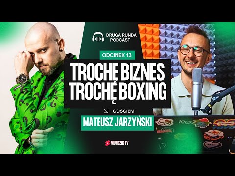 JAK POŁĄCZYĆ BIZNES, BOXING I WESELA? KONFERANSJER MATEUSZ JARZYŃSKI  |  DRUGA RUNDA PODCAST #013