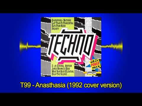 T99 - Anasthasia (1992 cover version)