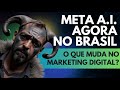 Miniatura da aula: Meta AI - Finalmente chegou no Brasil