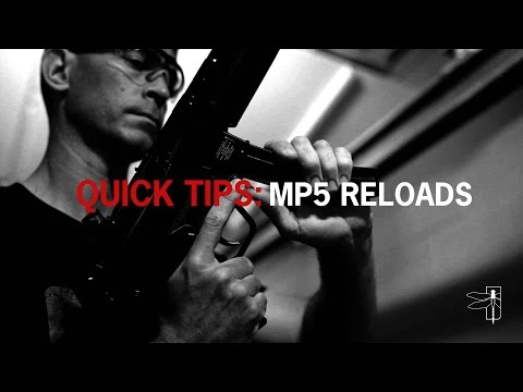 Quick Tip: MP5 Reloads