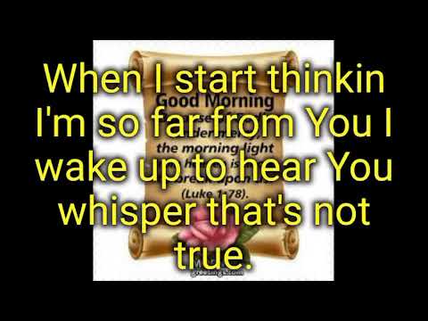 Good Morning Mercy lyrics.-Jason Crabb