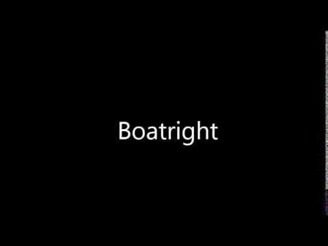 How to Pronounce Boatright