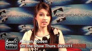 Alison Rosen on The Adam Carolla Show 04/21/10