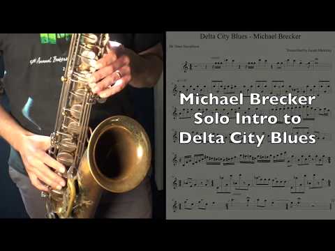 Delta City Blues - Solo Sax Intro