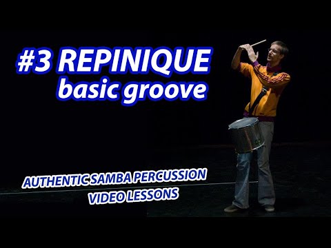 Video Lesson #3 Repinique - Basic groove - ASP (Authentic Samba Percussion)
