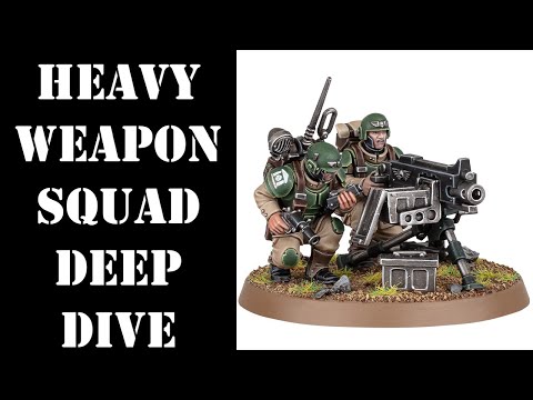 New Heavy Weapons Squad Deep Dive!