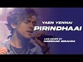 Yaen Yennai Pirindhaai Live Cover Harshadibrahim ICBT Swara Dahana 2022