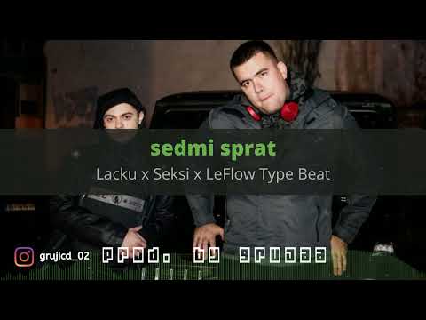 [SOLD] Lacku x Seksi x LeFlow Type Beat - "Sedmi Sprat" | Balkan Instrumental 2023