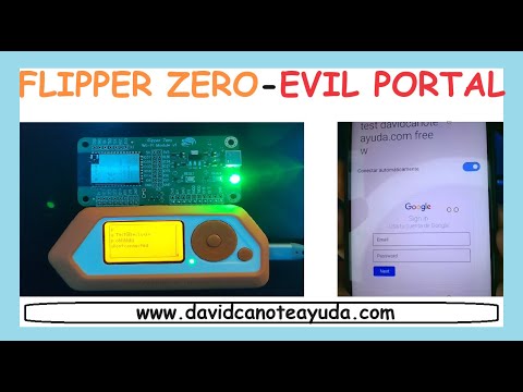 FLIPPER ZERO - EVIL PORTAL - DE 0 a 100 - Todo sobre evil portal en FLIPPER ZERO y DEV BOARD