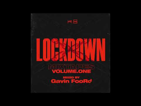 Gavin Foord - Lockdown Mixtape Vol 1