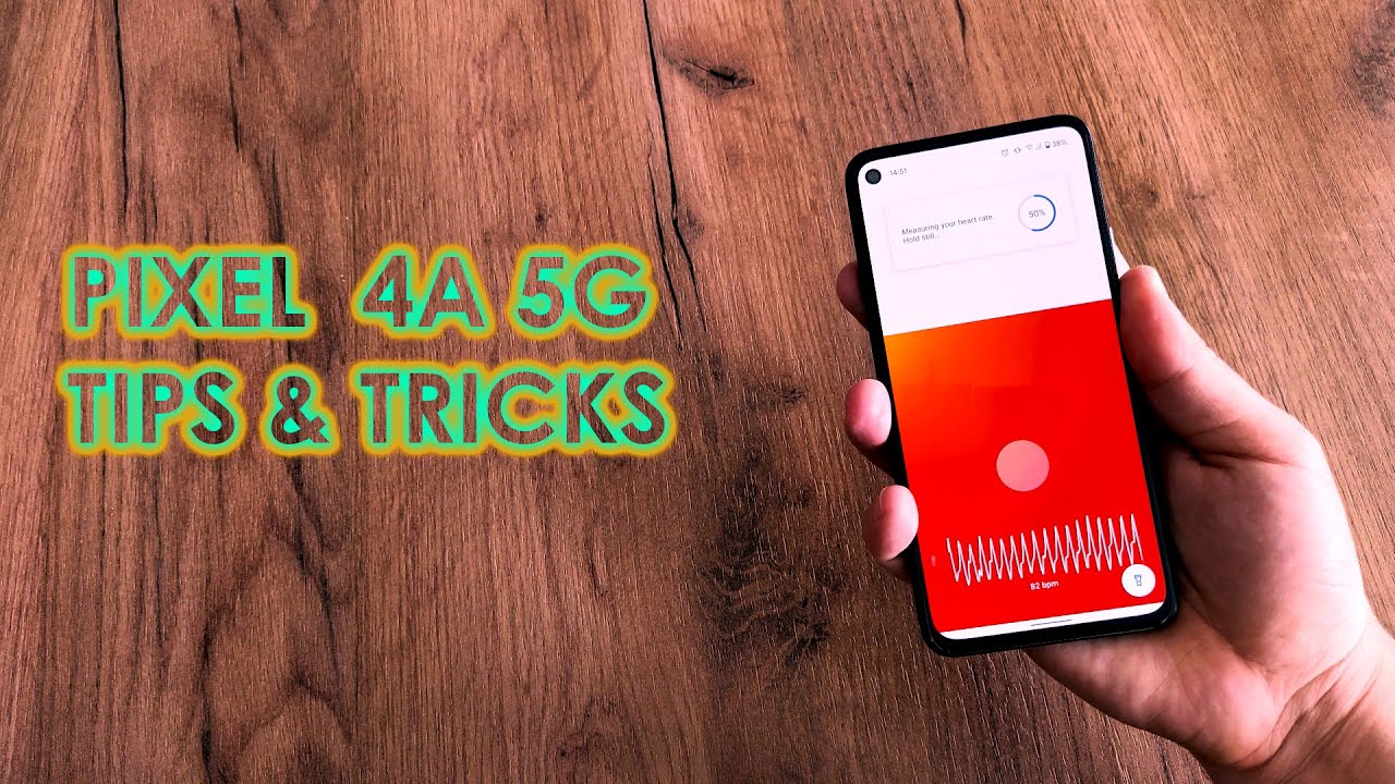 Google Pixel 4A 5G - Tips & Tricks