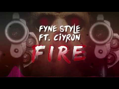 Ciyron ft Fyne Style _ Fire _ Real Pagers Records