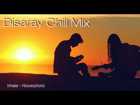 Disaray - Chill Mix - Old School