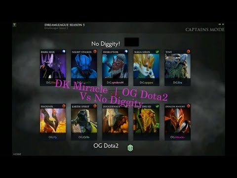 DK Miracle | OG Dota2 vs No Diggity | dream leage season5 . Highlight