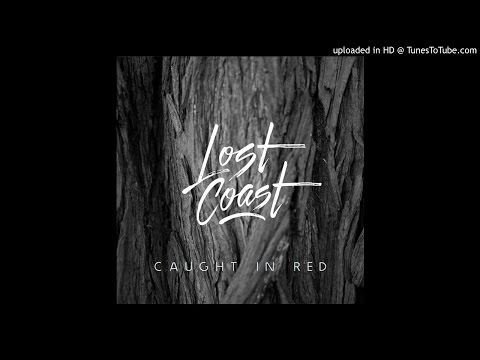 Lost Coast - Caught In Red