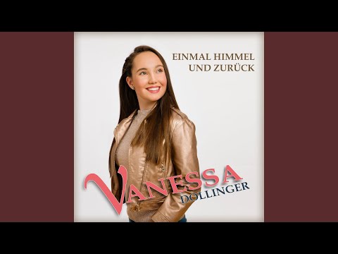 Vanessa Dollinger - Einmal Himmel und zurück (Radio Edit)