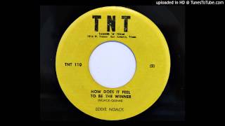 Eddie Noack - How Does It Feel To Be The Winner (TNT 110) [1954]
