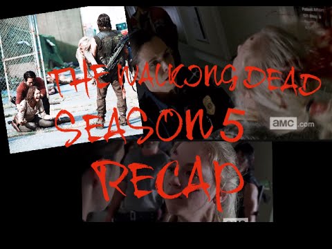 The Walking Dead Season 5 RECAP