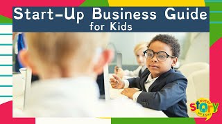 Start Your Own Business - for Kids